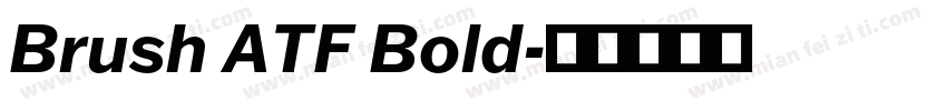 Brush ATF Bold字体转换